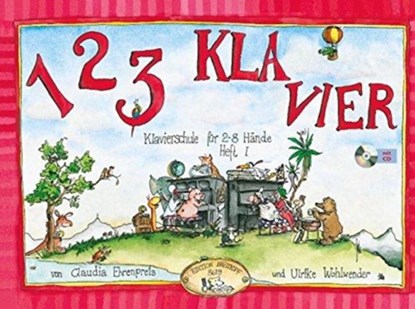 1 2 3 Klavier Heft 1 mit CD, Claudia Ehrenpreis ; Ulrike Wohlwender - Gebonden - 9790004179789