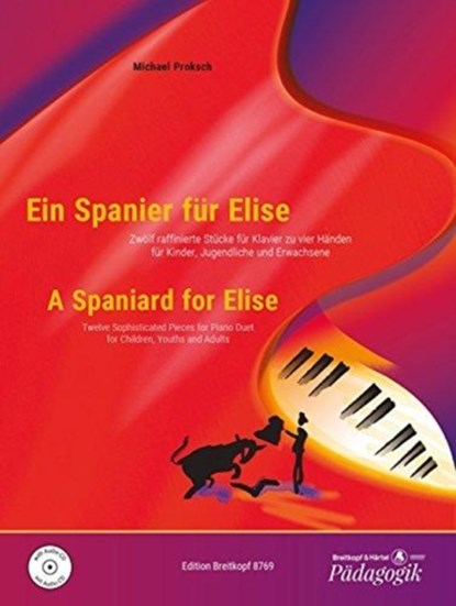 Ein Spanier für Elise (+CD), Michael Proksch - Gebonden - 9790004181812