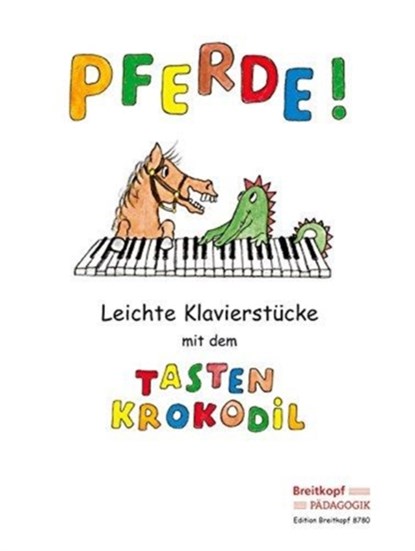 Pferde!, Karin Daxböck ; Martina Schneider ; Veronika Weinhandl - Gebonden - 9790004181935