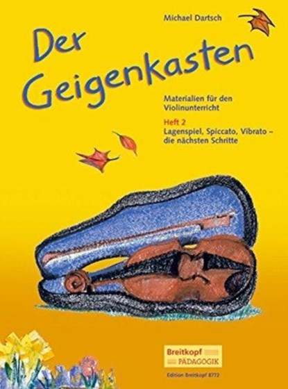 Der Geigenkasten 2, Michael Dartsch - Gebonden - 9790004182482