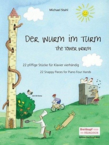 Der Wurm im Turm - The Tower Worm, Michael Stahl - Gebonden - 9790004184202