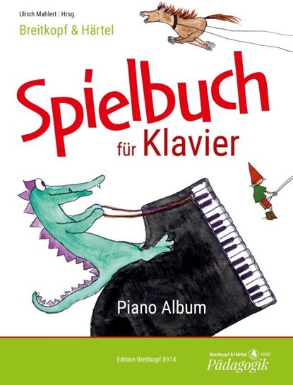 Spielbuch für Klavier, Ulrich Mahlert - Gebonden - 9790004185803