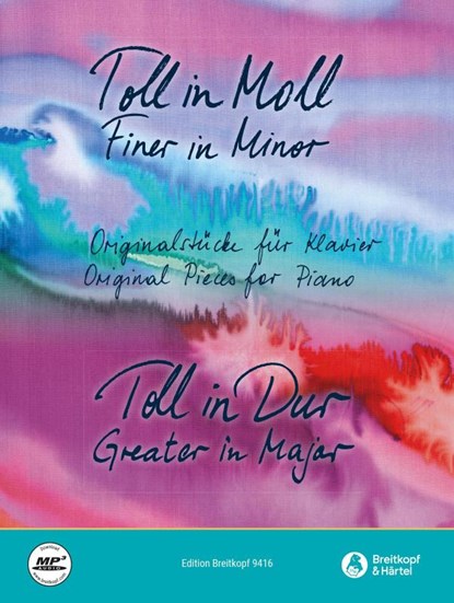 Toll in Moll / Toll in Dur (Set), Elisabeth Haas ; Martina Schneider ; Karin Strebl - Gebonden - 9790004188903