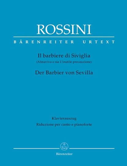 Il barbiere di Siviglia / Der Barbier von Sevilla / The Barber of Seville, Gioachino Rossini - Gebonden - 9790006505449
