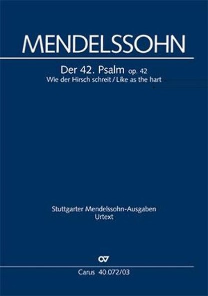 Wie der Hirsch schreit / Like as the hart, Felix Mendelssohn Bartholdy - Gebonden - 9790007060626