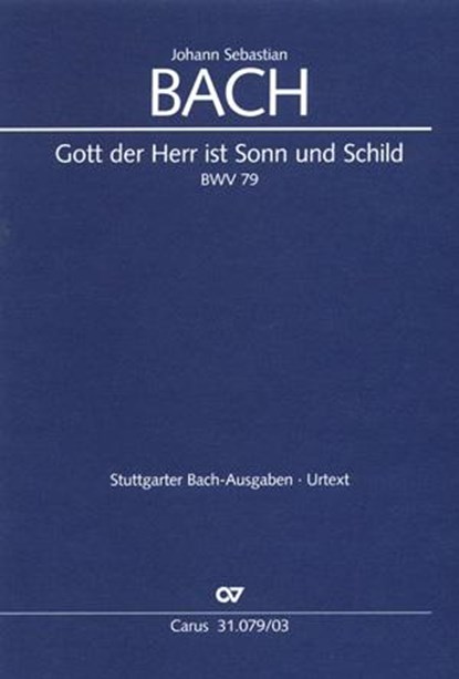Gott der Herr ist Sonn und Schild, Johann Sebastian Bach - Paperback - 9790007089214