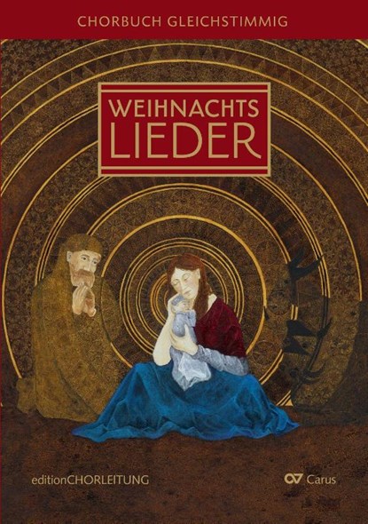 Weihnachtslieder Chorbuch gleichstimmig, Klaus Konrad Weigele ; Hans de Gilde ; Klaus Brecht - Paperback - 9790007359966