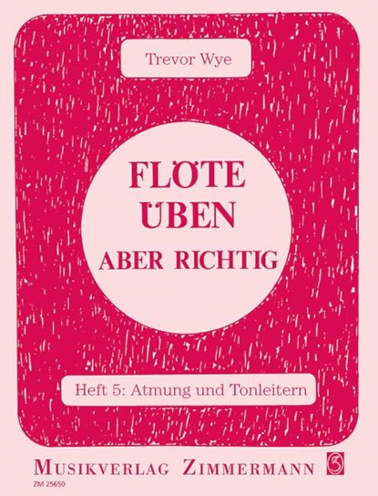 Flöte üben - aber richtig 5, Trevor Wye - Gebonden - 9790010256504