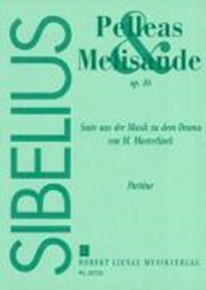 Pelléas et Mélisande, SIBELIUS,  Jean - Paperback - 9790011327203