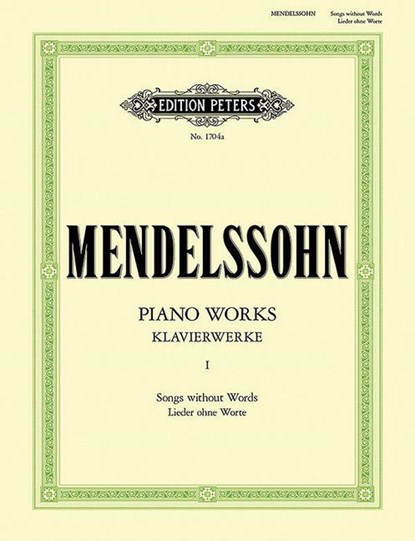Klavierwerke, Band 1: Lieder ohne Worte, Felix Mendelssohn Bartholdy - Paperback - 9790014007430