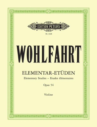 40 Elementar-Etüden für Violine solo op. 54, Franz Wohlfahrt - Gebonden - 9790014015596