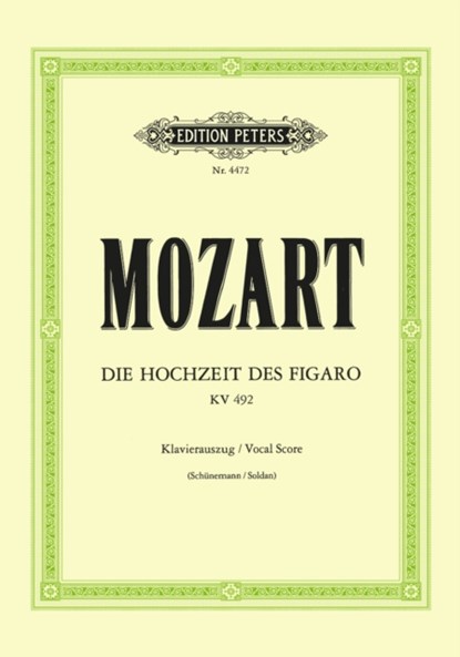 Die Hochzeit des Figaro KV 492, Wolfgang Amadeus Mozart ; Georg Schünemann ; Lorenzo Da Ponte - Paperback - 9790014027247