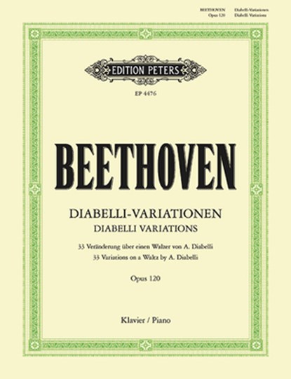Diabelli Variations Op. 120 for Piano: 33 Variations on a Waltz by A. Diabelli, Ludwig Van Beethoven - Paperback - 9790014027353