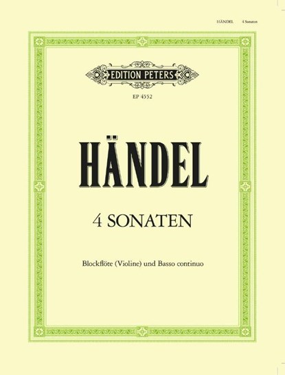 4 Sonaten für Blockflöte (Violine) und Basso continuo HWV 360/362/365/369, Georg Friedrich Händel - Gebonden - 9790014029630