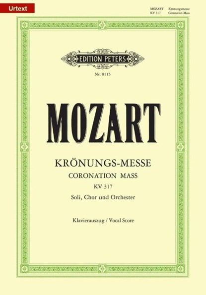 Missa C-Dur KV 317 "Krönungs-Messe" / URTEXT, Wolfgang Amadeus Mozart - Gebonden - 9790014060411