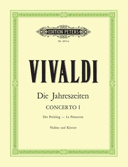 Die Jahreszeiten: Konzert für Violine, Streicher und Basso continuo E-dur op. 8 Nr. 1 RV 269 "Der Frühling", Antonio Vivaldi - Gebonden - 9790014072452