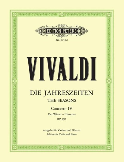 Die vier Jahreszeiten: Konzert für Violine, Streicher und Basso continuo f-Moll op. 8 Nr. 4 RV 297 "Der Winter", Antonio Vivaldi - Gebonden - 9790014072483