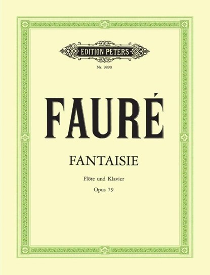Fantasie C-Dur op. 79, Gabriel Fauré - Gebonden - 9790014079031