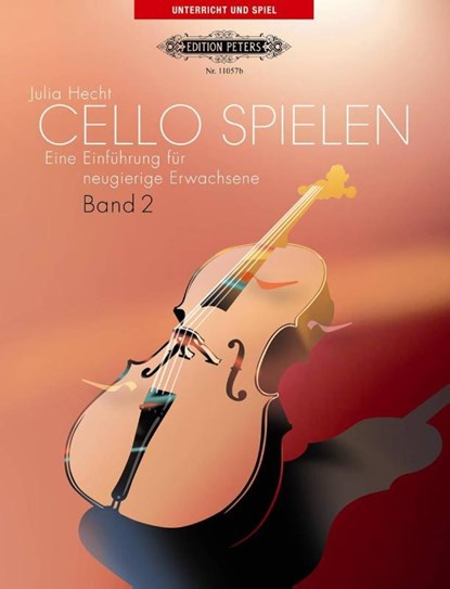 CELLO SPIELEN 2, JULIA HECHT - Paperback - 9790014109325
