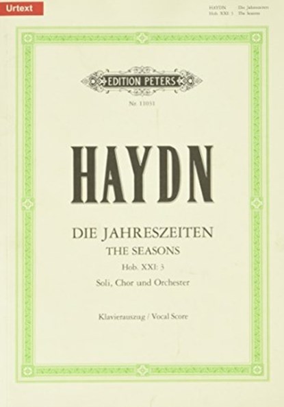 Die Jahreszeiten Hob. XXI: 3 / URTEXT, Joseph Haydn ; Gottfried van Swieten - Paperback - 9790014109394