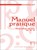 Manuel pratique, Georges Dandelot - Paperback - 9790045013080