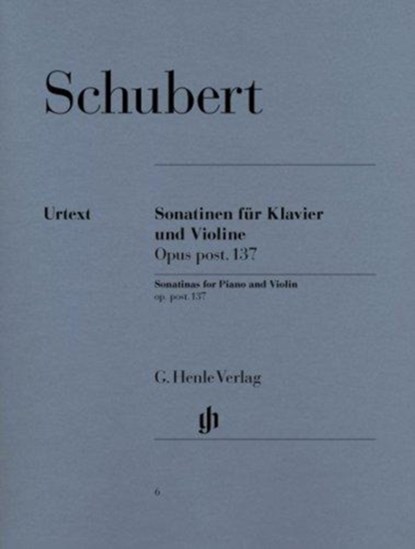 Sonatinen für Klavier und Violine op. post. 137, Franz Schubert - Paperback - 9790201800066