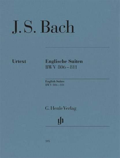 Johann Sebastian Bach - Englische Suiten BWV 806-811, Ullrich Scheideler - Paperback - 9790201805955