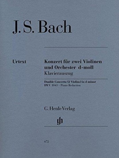 Konzert für 2 Violinen und Orchester d-moll BWV 1043, Johann Sebastian Bach - Paperback - 9790201806723