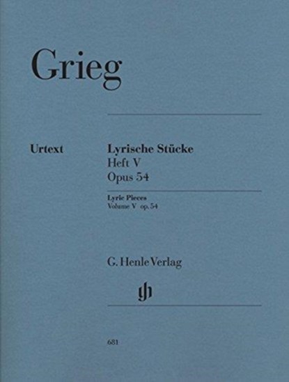 Grieg, Edvard - Lyrische Stücke Heft V, op. 54, Edvard Grieg - Paperback - 9790201806815