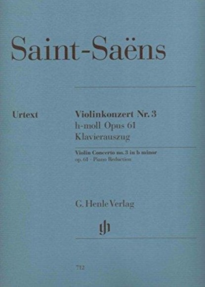 Violinkonzert Nr. 3 h-moll Opus 61, Camille Saint-Saens - Paperback - 9790201807126