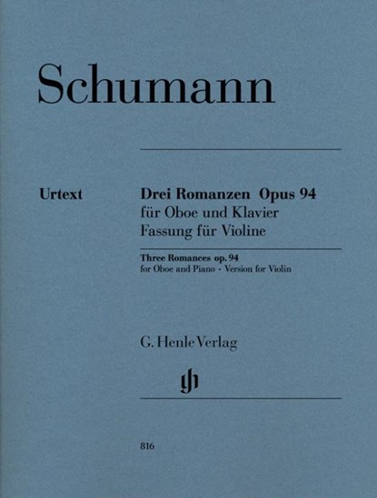Schumann, Robert - Drei Romanzen op. 94 für Oboe und Klavier, Robert Schumann - Paperback - 9790201808161