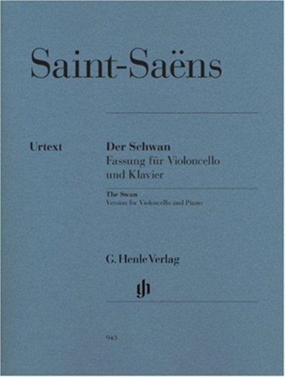 Saint-Saëns, Camille - Der Schwan aus "Der Karneval der Tiere", Camille Saint-Saëns - Paperback - 9790201809434