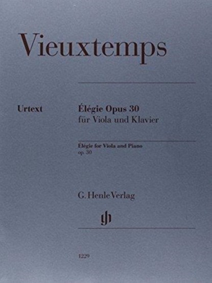 Élégie op. 30 für Viola und Klavier, Henry Vieuxtemps - Paperback - 9790201812298
