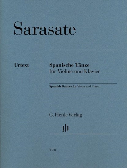 Spanische Tänze für Violine und Klavier, Urtext, Pablo De Sarasate - Paperback - 9790201813707