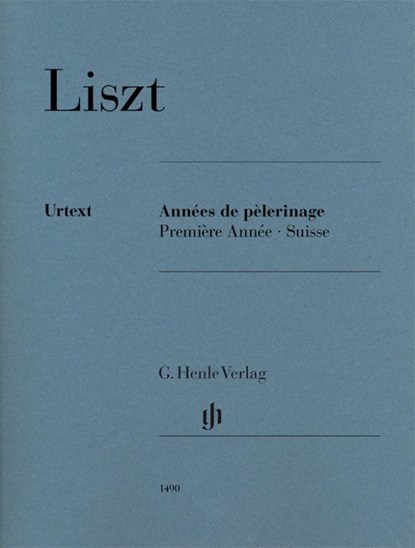 Liszt, Franz - Années de pèlerinage, Première Année - Suisse, Peter Jost - Paperback - 9790201814902