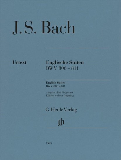Johann Sebastian Bach - Englische Suiten BWV 806-811, Ullrich Scheideler - Paperback - 9790201815954