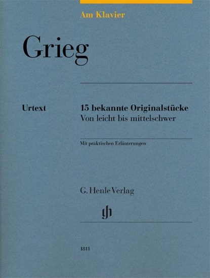Am Klavier - 15 bekannte Originalstücke, Edvard Grieg - Paperback - 9790201818115