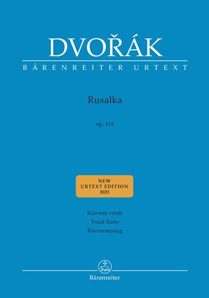 Rusalka op. 114 - Lyrisches Märchen in drei Akten, Antonín Dvorák - Paperback - 9790260109391