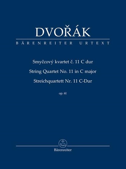 Streichquartett Nr. 11 C-Dur op. 61, Antonín Dvorák - Paperback - 9790260109438
