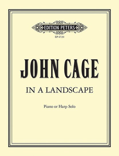 IN A LANDSCAPE FOR PIANO (HARP, John Cage - Paperback - 9790300736457