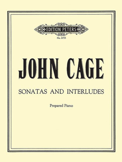 Sonatas and Interludes for Prepared Piano, John Cage - Paperback - 9790300741574