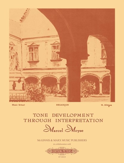 Tone Development Through Interpretation, Marcel Moyse - Paperback - 9790300766737