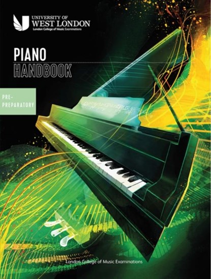 London College of Music Piano Handbook 2021-2024: Pre-Preparatory, London College of Music Examinations - Paperback - 9790570122851