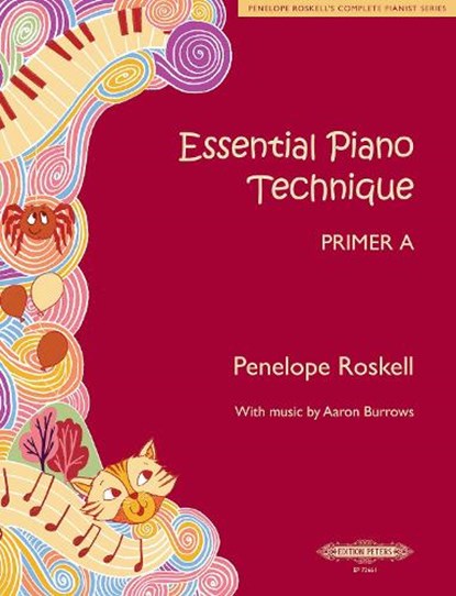 Essential Piano Technique Primer A, Penelope Roskell - Paperback - 9790577023441