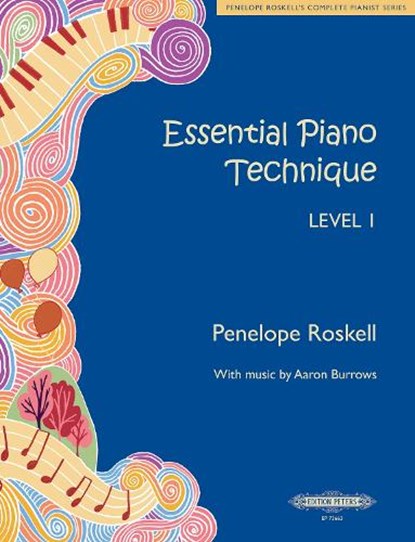 Essential Piano Technique Level 1, Penelope Roskell - Paperback - 9790577023465