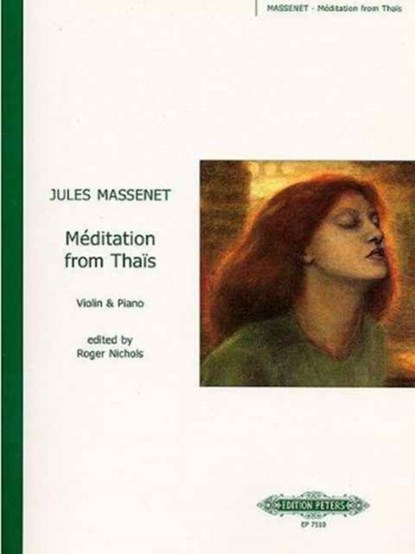 Méditation D-Dur, Jules Massenet ;  Roger Nichols - Gebonden - 9790577081335