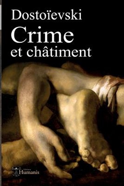 Crime Et Châtiment, Fiodor Dostoievski - Paperback - 9791021901117