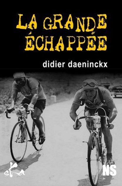 La grande échappée, Didier Daeninckx - Ebook - 9791023402759