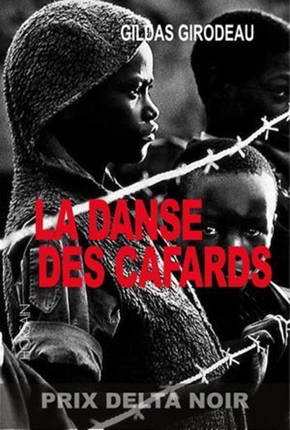 La danse des cafards, Gildas Girodeau - Ebook - 9791023408416