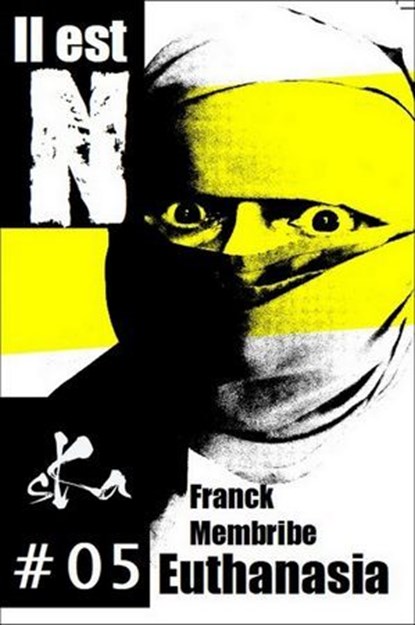 Euthanasia #05, Franck Membribe - Ebook - 9791023408836